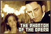  The Phantom of the Opera: Journey to the Lair/The Phantom of the Opera: 